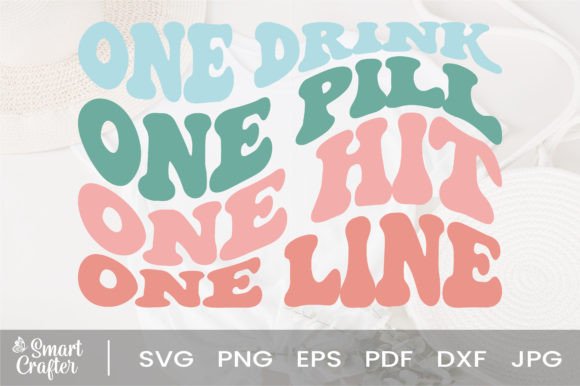 Download One Drink One Pill One Hit One Line Svg - Premium Resources